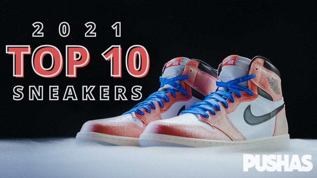 The 10 Best Sneakers Released In 2021 So Far... - PUSHAS