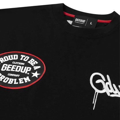 Geedup Proud To Be A Problem T-Shirt 'Black / Grey'