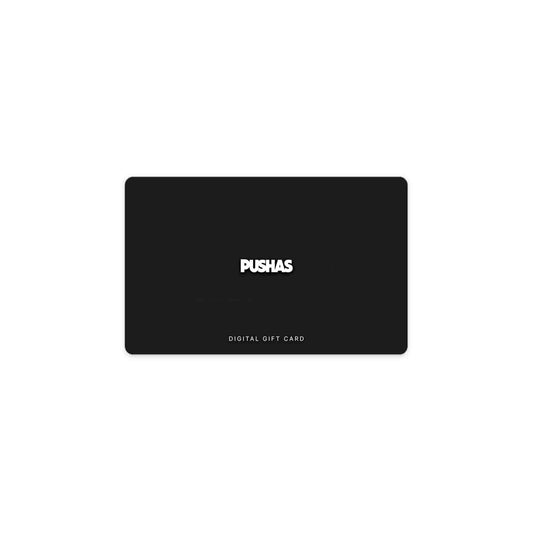 PUSHAS Digital Gift Card